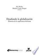 Desafiando la globalización