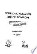Desarrollo actual del derecho comercial