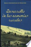 Desarrollo de las economías rurales en América Latina y el Caribe
