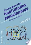 Desarrollo de las habilidades emocionales