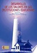 Desarrollo de los valores en las instituciones educativas