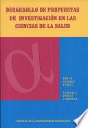 Desarrollo de propuestas de investigación en las ciencias de la salud