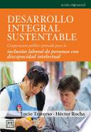 Desarrollo integral sustentable