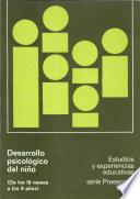 Desarrollo psicológico del niño (de los 18 meses a los 8 años)