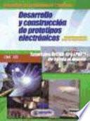 Desarrollo y Construcción de Prototipos Electrónicos