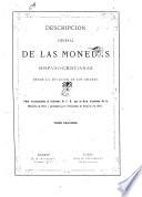 Descripción general de las monedas hispano-cristianas desde la invasión de los árabes: [texto