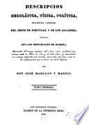 Descripcion geográfica politica estadistica literaria del Reino de Portugal y de los Algarbes