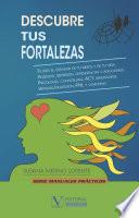 Descubre tus fortalezas