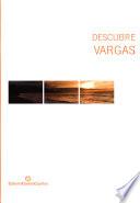 Descubre Vargas