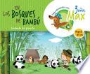 Descubriendo con Max. En los bosques de bambú. Cuidando del planeta. Ciclo 3 años. LA