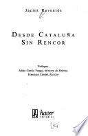 Desde Cataluña sin rencor