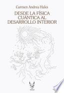 Desde la física cuántica al desarrollo interior