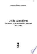 Desde las sombras
