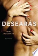 Desearás