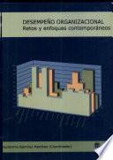 Desempeño Organizacional Retos Y Enfoques Contemporáneos