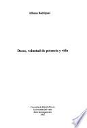 Deseo, voluntad de potencia y vida