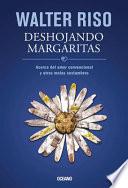 Deshojando margaritas