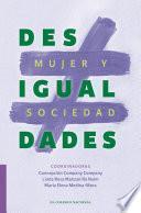 Desigualdades. Mujer y sociedad