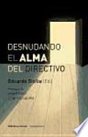 DESNUDANDO EL ALMA DEL DIRECTIVO