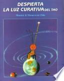 Despierta la Luz Curativa del Tao