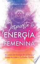 Despierta tu Energía Femenina