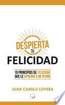 Despierta Tu Felicidad