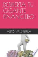 Despierta Tu Gigante Financiero
