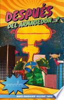 Después del Armagedón…?