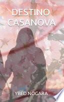 Destino Casanova