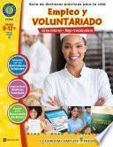 Destrezas Prácticas Para la Vida - Empleo y Voluntariado Gr. 9-12+