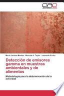Detección de emisores gamma en muestras ambientales y de alimentos