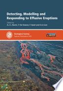 Detecting, Modelling and Responding to Effusive Eruptions