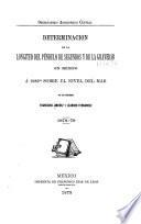 Determinacion de la longitud del péndulo de segundos y de la gravedad en México á 2283m sobre el nivel del mar por los ingenieros Francisco Jimenez y Leandro Fernandez 1878-79