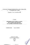 Determinantes e implicaciones de la estructura de edad en las poblaciones del pasado