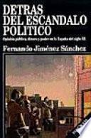 Detrás del escándalo político