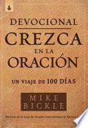 Devocional crezca en la oración / Growing in Prayer Devotional