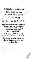 Devotas suplicas para todos los dias a honor del Sagrado Corazon de Gesus [sic]