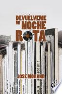 Devuelveme mi noche rota