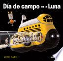 Día de campo en la Luna
