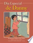 Dia Especial De Danny