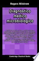 Diagnóstico médico microbiológico