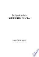 Dialéctica de la guerra sucia