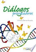 Diálogos provocadores