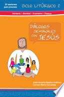 Diálogos Semanales con Jesús, Libro 5