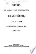 Diario de las actas y discusiones de las Córtes