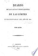 Diario de las actas y discusiones de las Cortes