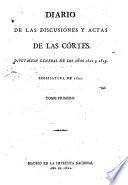 Diario de las actas y discusiones de las Cortes