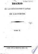 Diario de las discusiones y actas de las Cortes