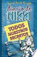 Diario de Nikki, Todos nuestros secretos