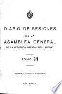 Diario de sesiones de la Asamblea General de la Republica Oriental del Uruguay